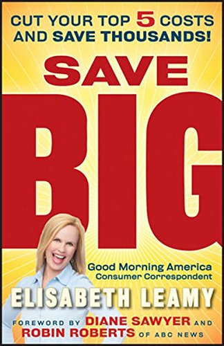 9780470918173: Save Big: Cut Your Top 5 Costs and Save Thousands