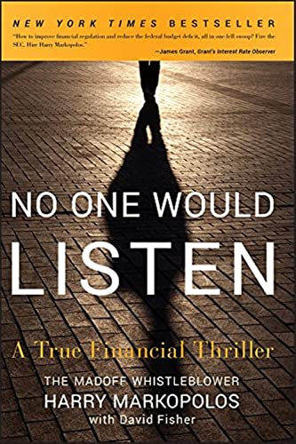 Imagen de archivo de No One Would Listen: A True Financial Thriller a la venta por BooksRun