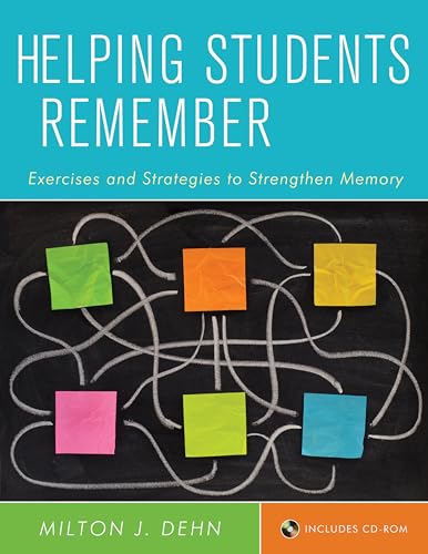 Beispielbild fr Helping Students Remember, Includes CD-ROM : Exercises and Strategies to Strengthen Memory zum Verkauf von Better World Books