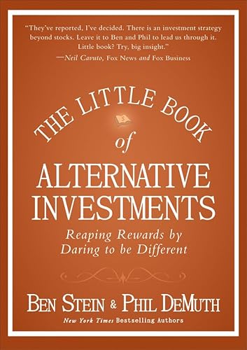 Stock image for The Little Book of Alternative Investments: Reaping Rewards by Daring to be Different for sale by Goodwill Books