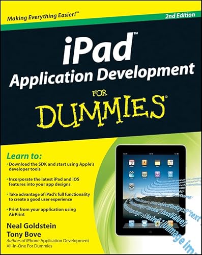 iPad Application Development For Dummies (9780470920503) by Goldstein, Neal; Bove, Tony