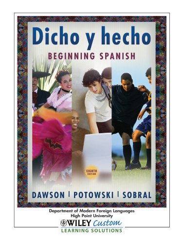 Dicho Y Hecho Beginning Spanish