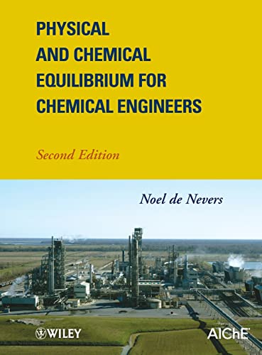 Stock image for Physical and Chemical Equilibrium for Chemical Engineers for sale by Once Upon A Time Books