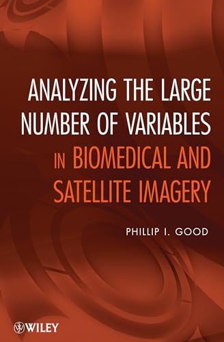 Imagen de archivo de Analyzing The Large Number Of Variables In Biomedical And Satellite Imagery a la venta por Basi6 International