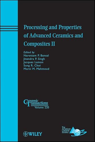 9780470927151: Processing and Properties of Advanced Ceramics and Composites II: 2 (Ceramic Transactions Series)