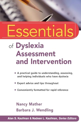 9780470927601: Essentials of Dyslexia Assessment and Intervention: 1