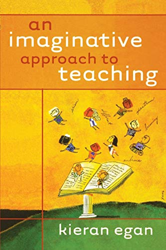 Stock image for An Imaginative Approach to Teaching for sale by Blackwell's