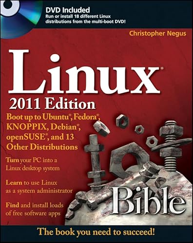 Beispielbild fr Linux Bible 2011 Edition: Boot up to Ubuntu, Fedora, KNOPPIX, Debian, openSUSE, and 13 Other Distributions zum Verkauf von WorldofBooks