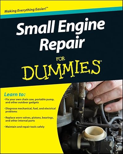Small Engine Repair For Dummies (9780470930625) by Not Available (NA)
