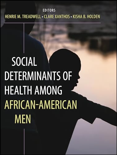 Beispielbild fr Social Determinants of Health Among African-American Men zum Verkauf von Blackwell's