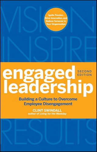 Stock image for Engaged Leadership: Building a Culture to Overcome Employee Disengagement for sale by ZBK Books