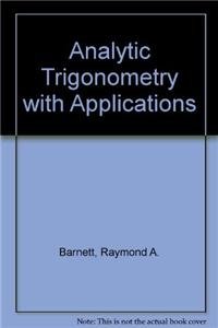 Analytic Trigonometry with Applications, Tenth Edition Binder Ready with Flyer Set (9780470933138) by Barnett, Raymond A.