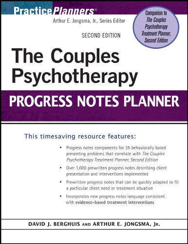 The Couples Psychotherapy Progress Notes Planner (9780470936917) by Jongsma Jr., Arthur E.; Berghuis, David J.