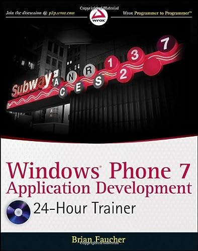 9780470939079: Windows Phone 7 Application Development: 24 Hour Trainer