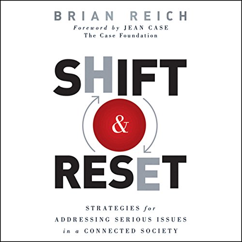 9780470942673: Shift and Reset: Strategies for Addressing Serious Issues in a Connected Society