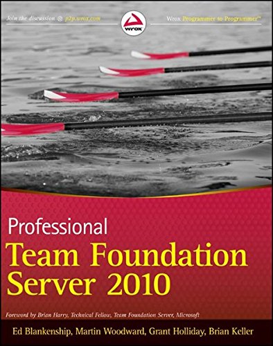 Beispielbild fr Professional Team Foundation Server 2010 zum Verkauf von More Than Words