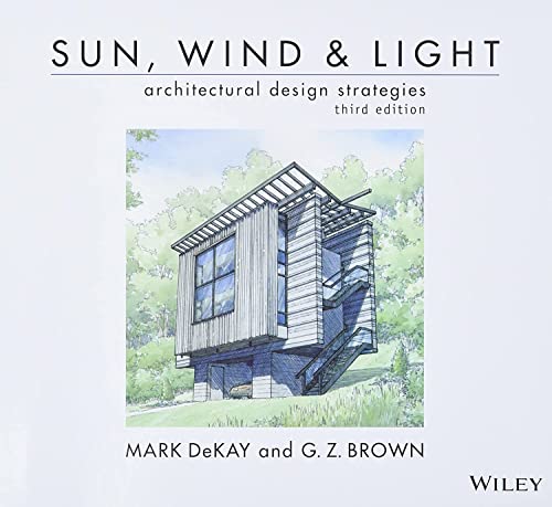 Imagen de archivo de Sun, Wind, and Light: Architectural Design Strategies a la venta por Sugarhouse Book Works, LLC