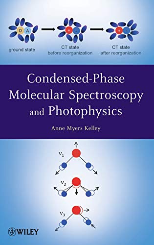 9780470946701: Condensed-Phase Molecular Spectroscopy and Photophysics