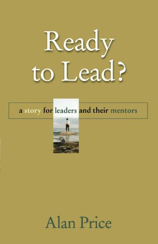 9780470947173: Ready to Lead?: A Story for Leaders and their mentors (J–B US non–Franchise Leadership)