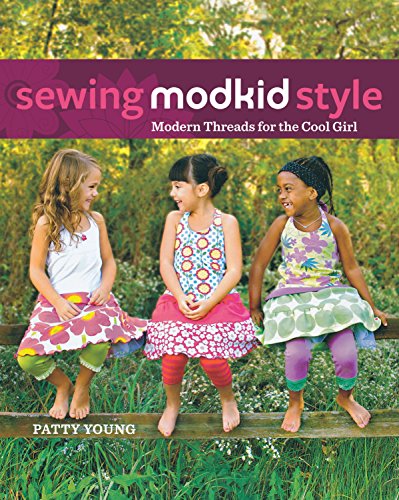 Beispielbild fr Sewing Modkid Style : Modern Threads for the Cool Girl zum Verkauf von Better World Books: West