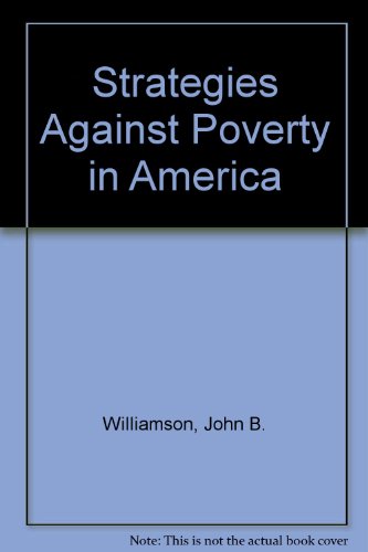 Strategies Against Poverty in America (9780470948842) by [???]