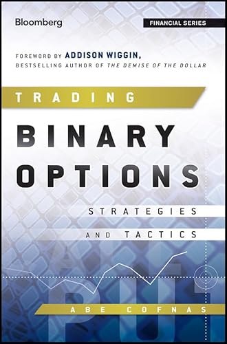 9780470952849: Trading Binary Options: Strategies and Tactics (Bloomberg Financial)