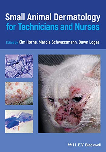 Beispielbild fr Small Animal Dermatology for Technicians and Nurses zum Verkauf von Blackwell's