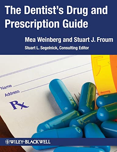 9780470960448: The Dentist's Drug and Prescription Guide