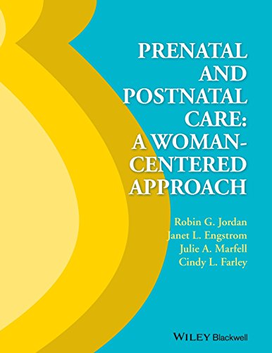 9780470960479: Prenatal and Postnatal Care: A Woman-centered Approach