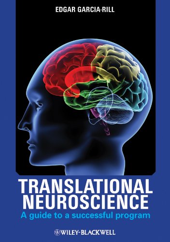 Stock image for Translational Neuroscience: A Guide to a Successful Program for sale by HPB-Red