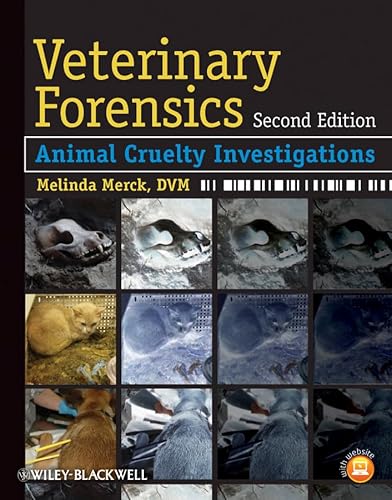 9780470961629: Veterinary Forensics: Animal Cruelty Investigations