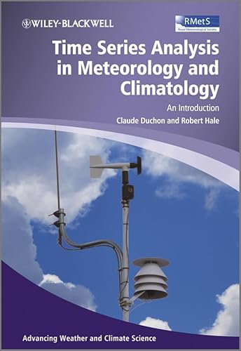 Imagen de archivo de Time Series Analysis in Meteorology and Climatology: An Introduction Format: Hardcover a la venta por INDOO