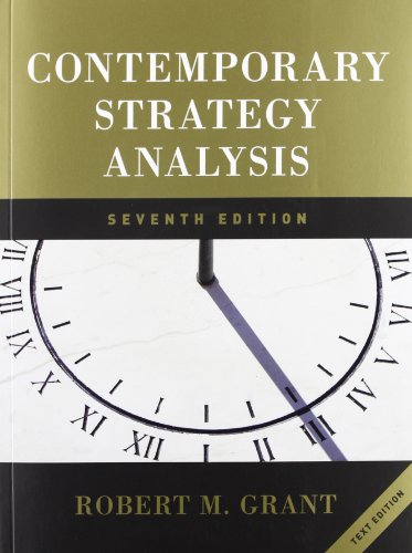 Contemporary Strategy Analysis Text Only and WileyPLUS Card (9780470972229) by Grant, Robert M.