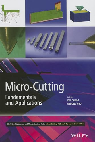 9780470972878: Micro-Cutting: Fundamentals and Applications (Microsystem and Nanotechnology)