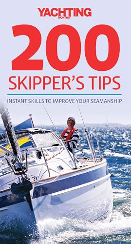 Beispielbild fr 200 Skipper`s Tips  " Instant Skills to Improve Your Seamanship zum Verkauf von WorldofBooks