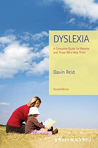 Stock image for Dyslexia: A Complete Guide for Parents and Those Who Help Them, 2nd Edition for sale by WorldofBooks
