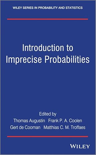 Imagen de archivo de Introduction to Imprecise Probabilities (Wiley Series in Probability and Statistics) a la venta por HPB-Red
