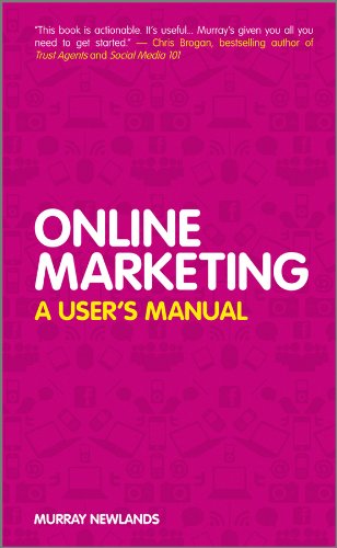 Beispielbild fr Online Marketing: A User's Manual zum Verkauf von WorldofBooks
