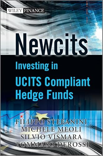 Beispielbild fr Newcits: Investing in UCITS Compliant Hedge Funds (The Wiley Finance Series) zum Verkauf von medimops