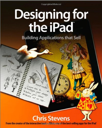Beispielbild fr Designing for the iPad: Building Applications that Sell zum Verkauf von WorldofBooks