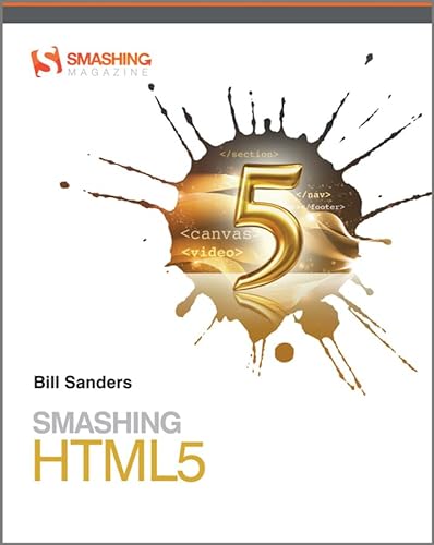 Imagen de archivo de Smashing HTML5 a la venta por Better World Books: West