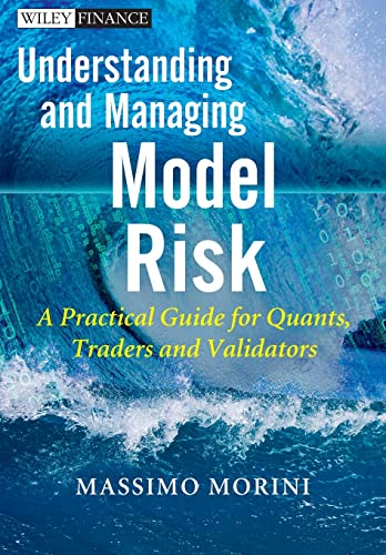 Beispielbild fr Understanding and Managing Model Risk zum Verkauf von Blackwell's