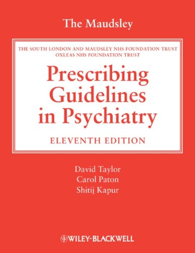 9780470979693: The Maudsley Prescribing Guidelines in Psychiatry