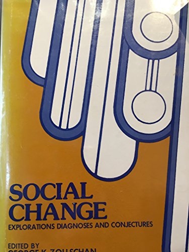 Stock image for Social change: Explorations, diagnoses, and conjectures for sale by de Wit Books
