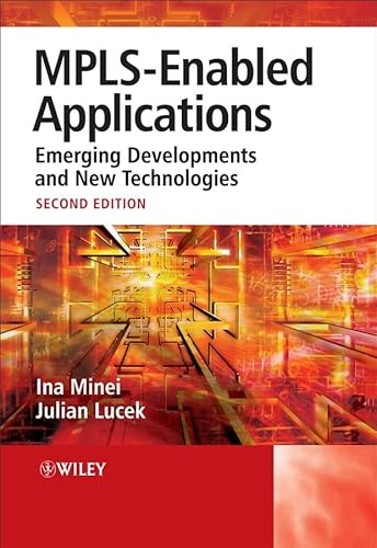 Stock image for MPLS-enabled Applications: Emerging Developments and New Technologies (Wiley Series on Communications Networking & Distributed Systems) for sale by Revaluation Books