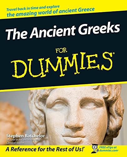 Beispielbild fr The Ancient Greeks For Dummies zum Verkauf von Goodwill of Colorado