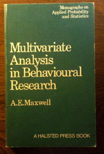 9780470989029: Multivariate Analysis in Behavioral Research