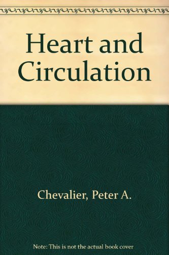 9780470989173: Heart and Circulation