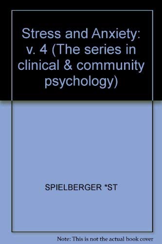 9780470990162: Stress and Anxiety: v. 4 (The series in clinical & community psychology)