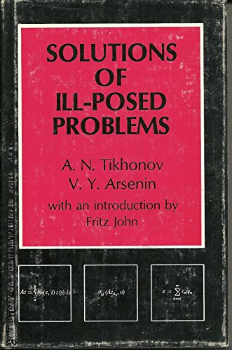 9780470991244: Solutions of Ill Posed Problems